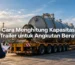 cara menghitung kapasitas trailer